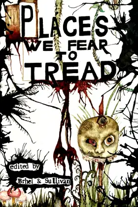 Places We Fear To Tread poster