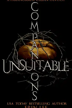 Unsuitable Companions: A dark paranormal romance poster
