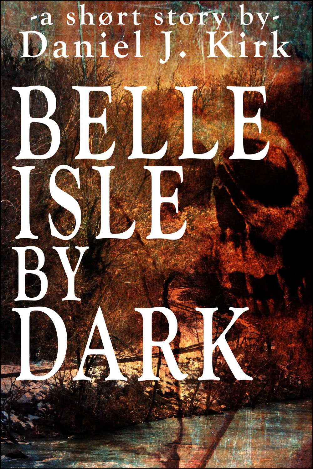 Belle Isle By Dark (The Horrors of Church Hill Book 1) poster