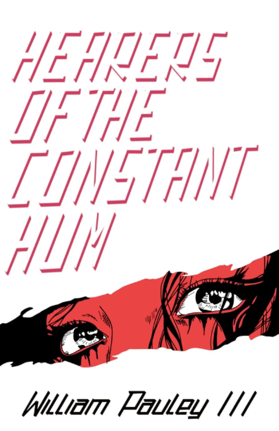 Hearers of the Constant Hum poster