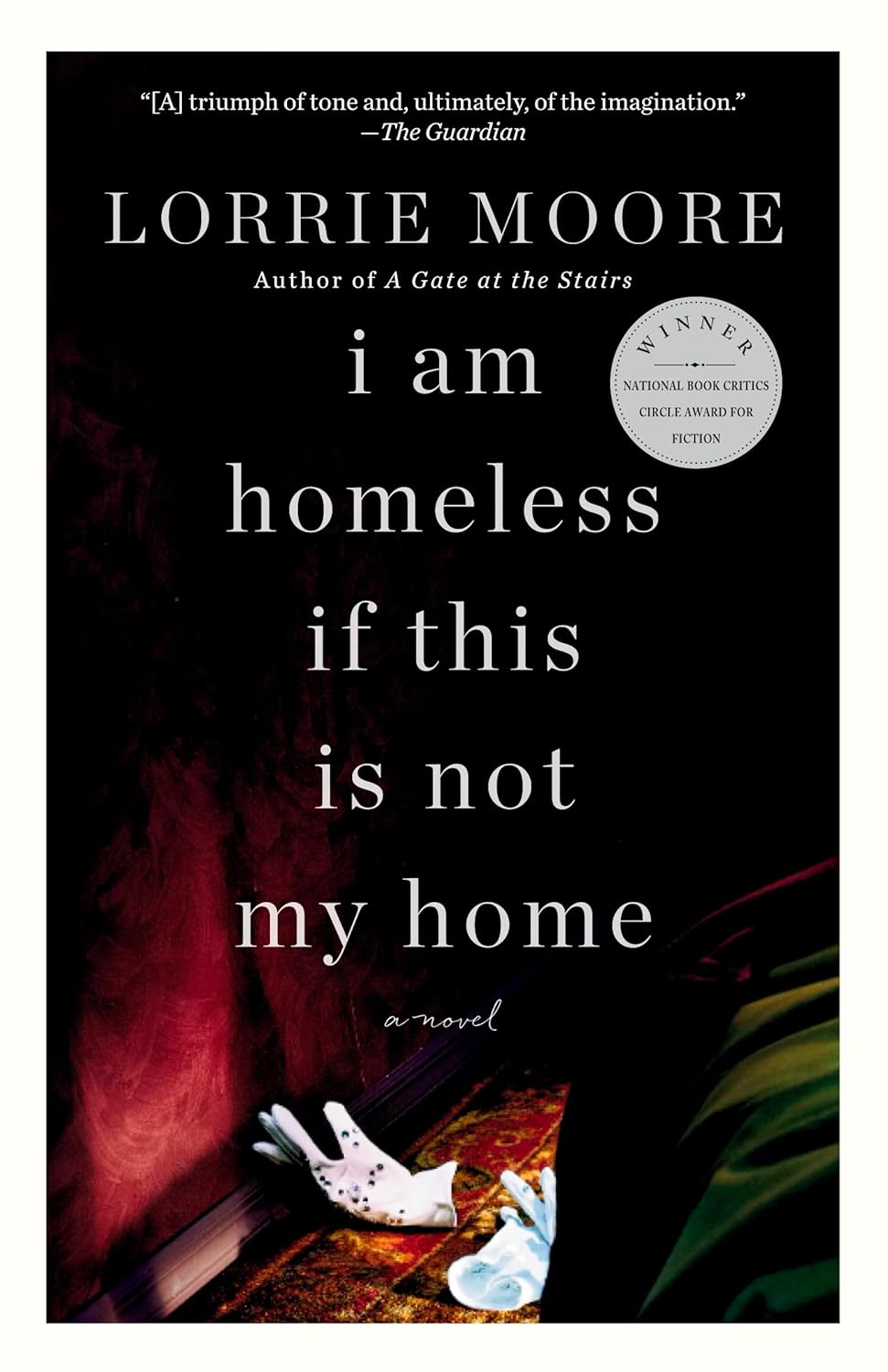 I Am Homeless If This Is Not My Home: A novel poster