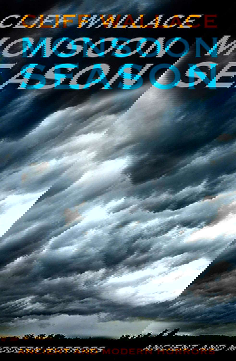 Monsoon Season: Ancient and Modern Horrors poster