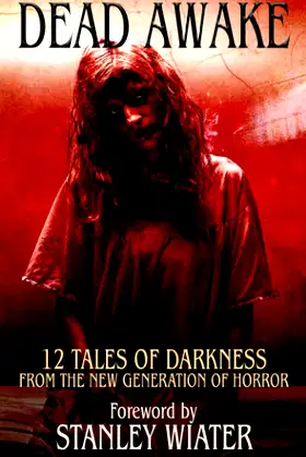 Dead Awake: 12 Tales of Darkness poster