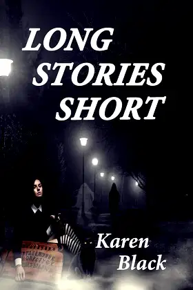 Long Stories Short: A collection of short stories by poster