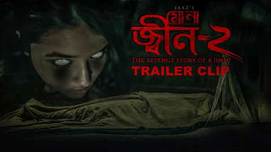 Mona Jinn 2 Trailer Clip || Suprovat | Ahmed Rubel | Sazzad | Abdul Aziz | Jaaz Multimedia poster