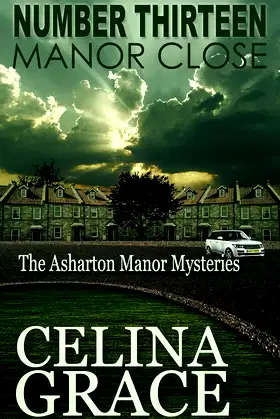 Number Thirteen, Manor Close (The Asharton Manor Mysteries Book 4) poster