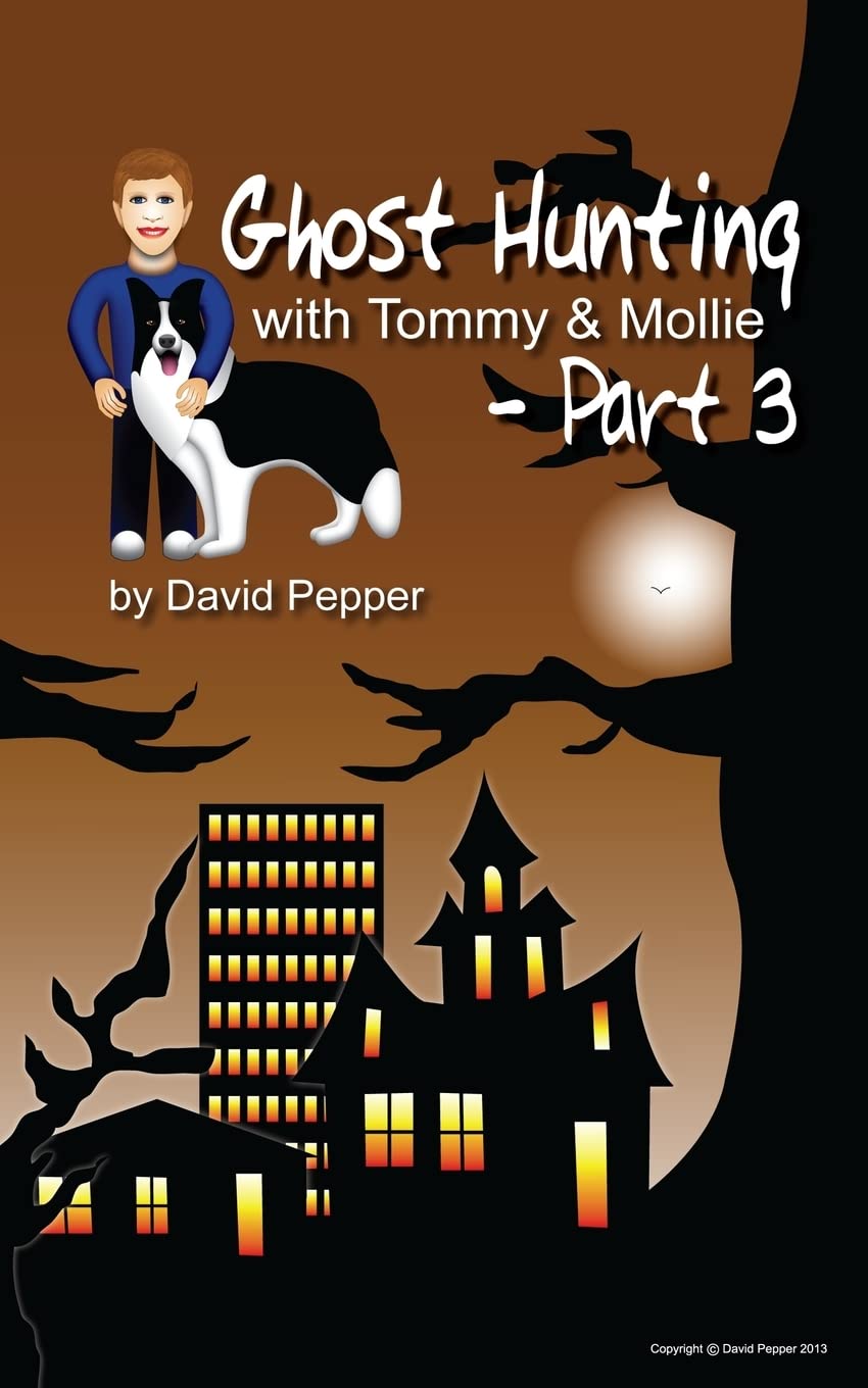 Ghost Hunting with Tommy & Mollie - Part 3 (Tommy & Mollie Adventures) poster