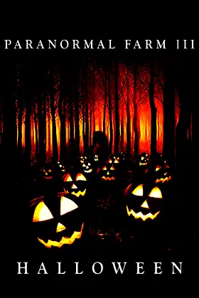 Paranormal Farm 3: Halloween poster