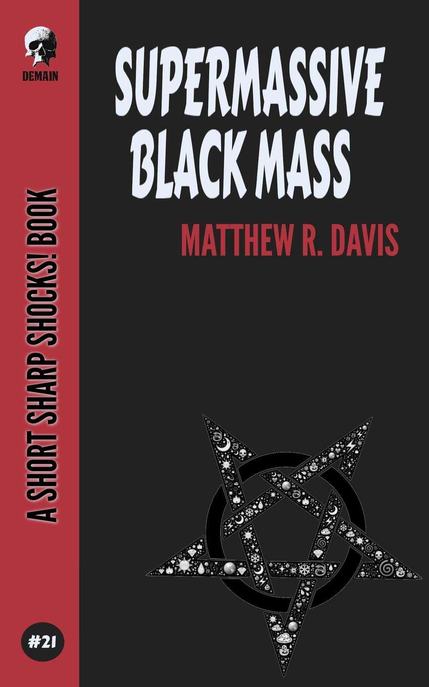 Supermassive Black Mass (Short Sharp Shocks!) poster