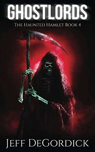 Ghostlords (The Haunted Hamlet) poster