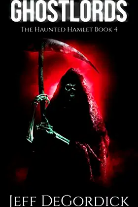 Ghostlords (The Haunted Hamlet) poster