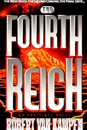 The Fourth Reich: A Novel poster