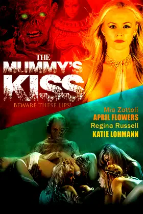 The Mummy's Kiss poster