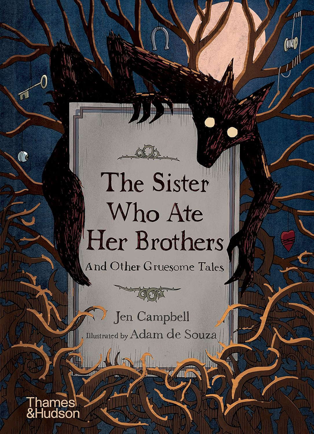 The Sister Who Ate Her Brothers: And Other Gruesome Tales poster