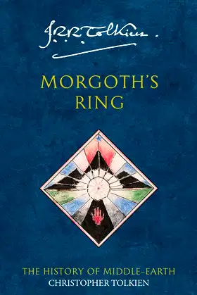 Morgoth’s Ring (The History of Middle-earth, Book 10) poster