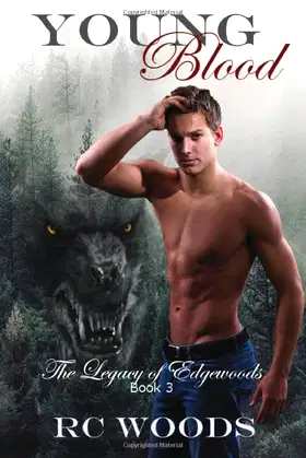 Young Blood: The Legacy of Edgewoods Book 3 poster