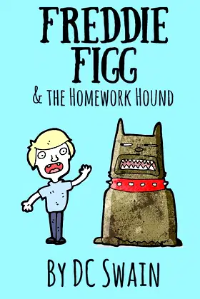 Freddie Figg & the Homework Hound poster