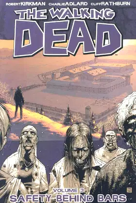 The Walking Dead, Vol. 3: Safety Behind Bars poster