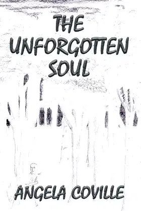 The Unforgotten Soul poster
