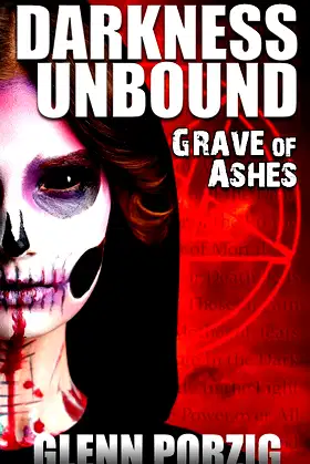 Darkness Unbound: Grave of Ashes poster