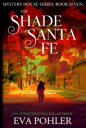 The Shade of Santa Fe (Mystery House) poster