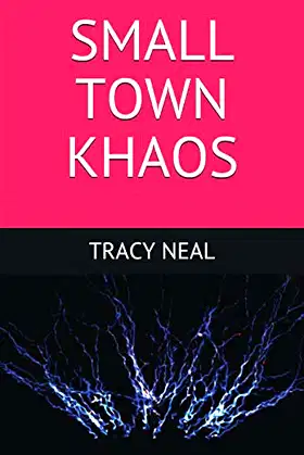 Small Town Khaos poster