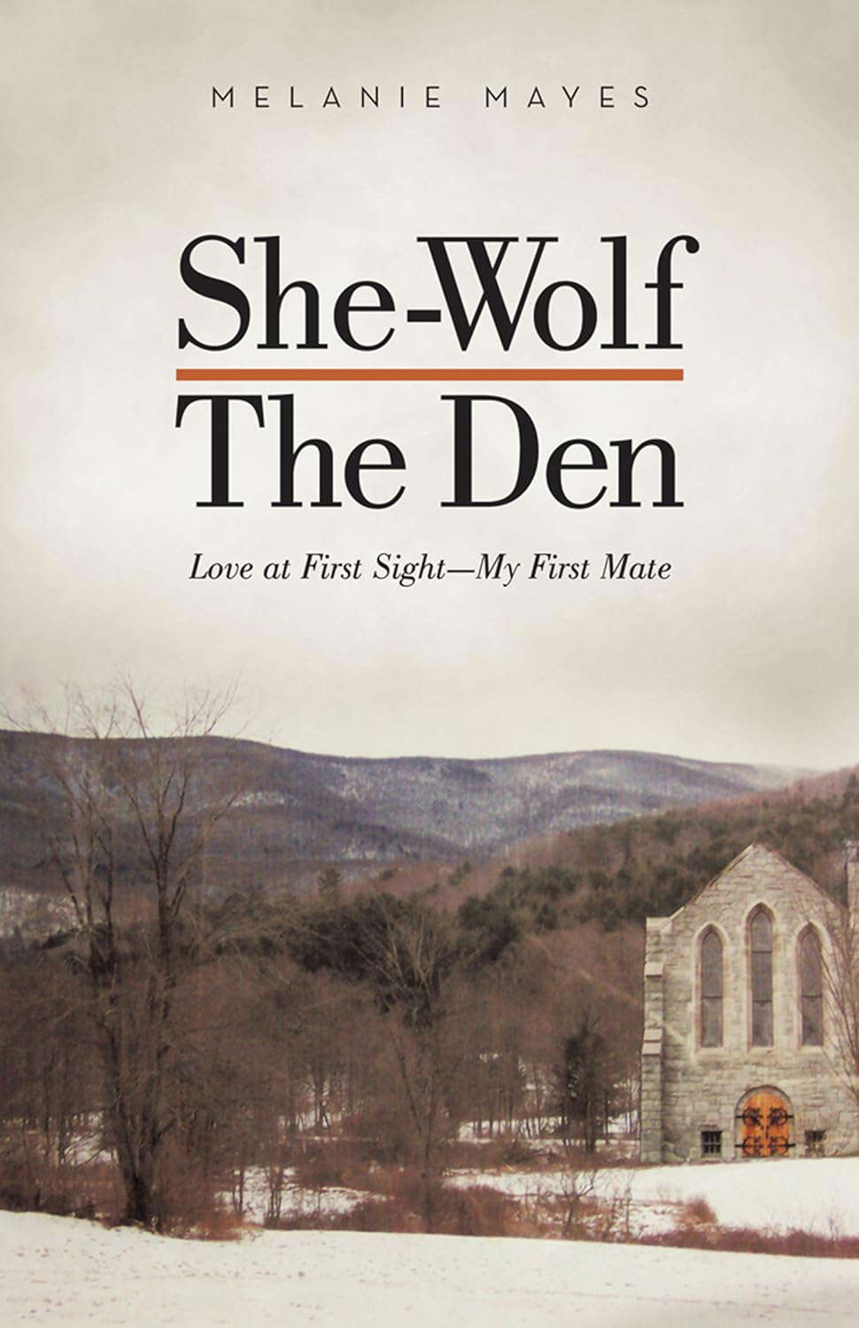 She-Wolf - the Den: Love at First Sight - My First Mate poster