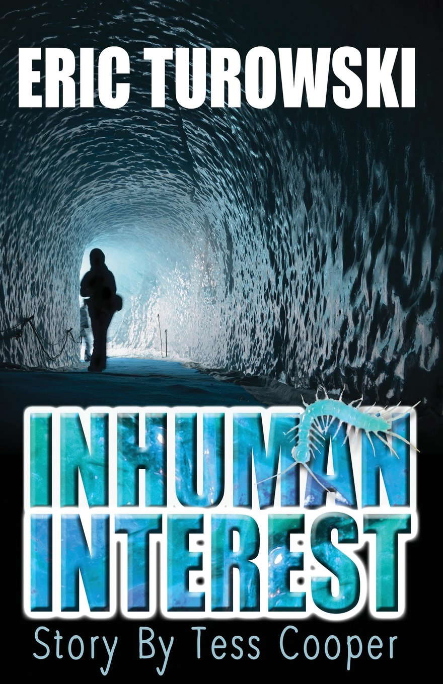 Inhuman Interest (Story by Tess Cooper) poster