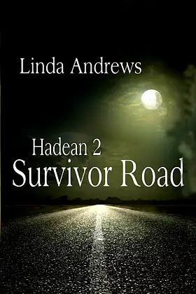 Hadean 2: Survivor Road poster