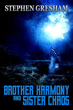 Brother Harmony and Sister Chaos poster