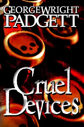 Cruel Devices poster