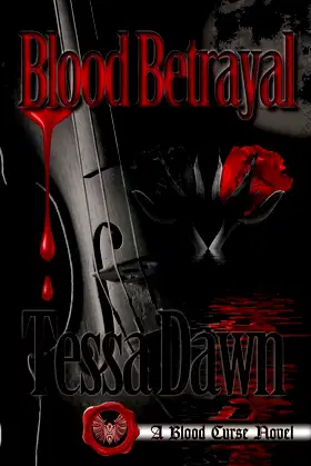 Blood Betrayal: A Blood Curse Novel poster