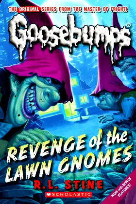 Revenge of the Lawn Gnomes (Classic Goosebumps #19) (19) poster