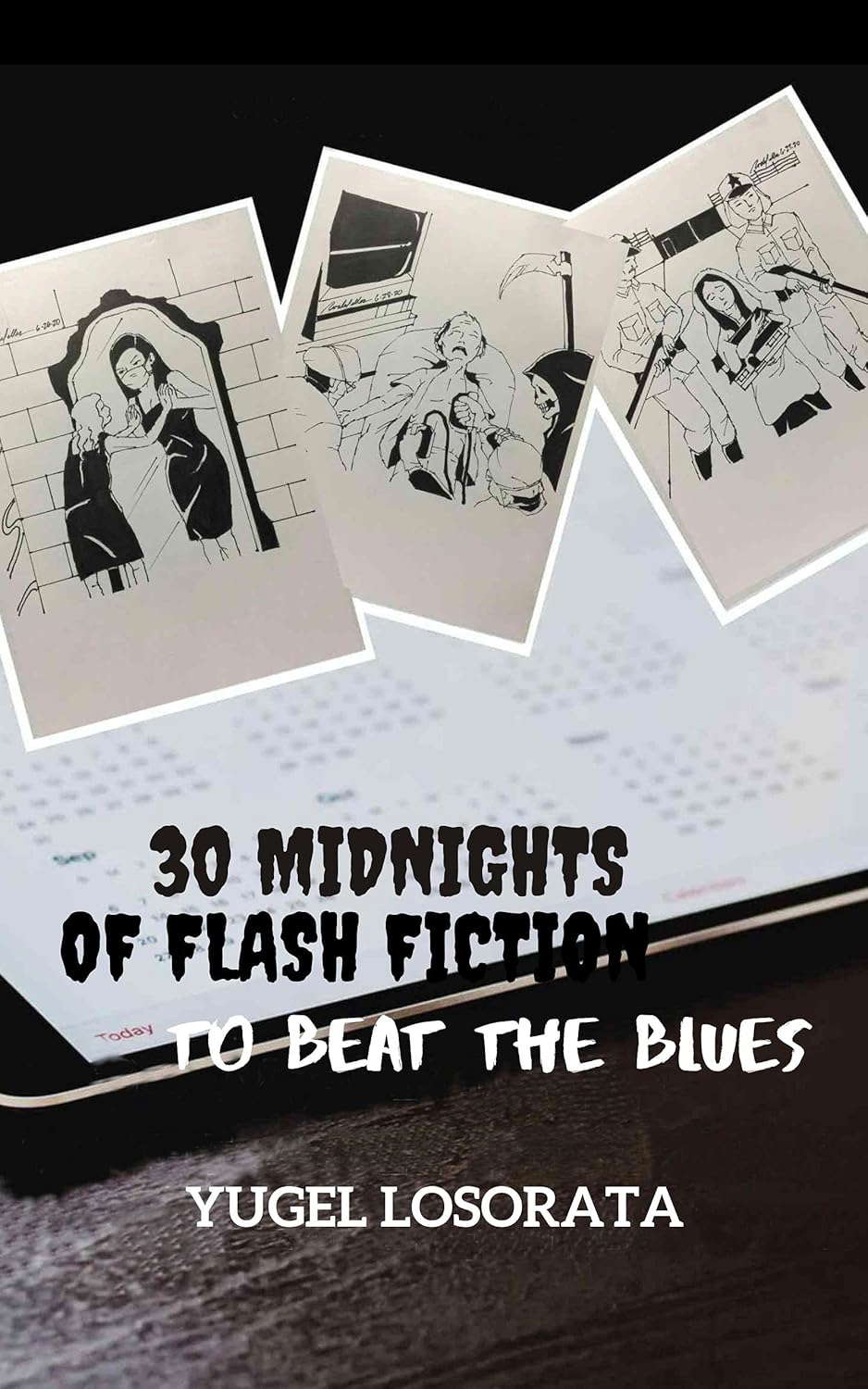 30 MIDNIGHTS OF FLASH FICTION: TO BEAT THE BLUES poster