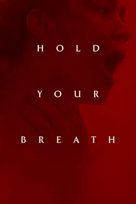 Hold Your Breath poster