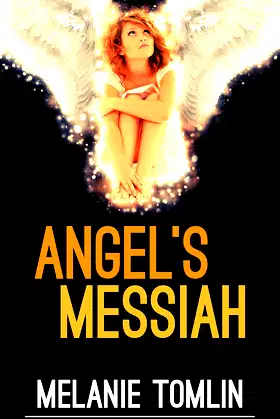 Angel's Messiah (Angel Series Book 3) poster