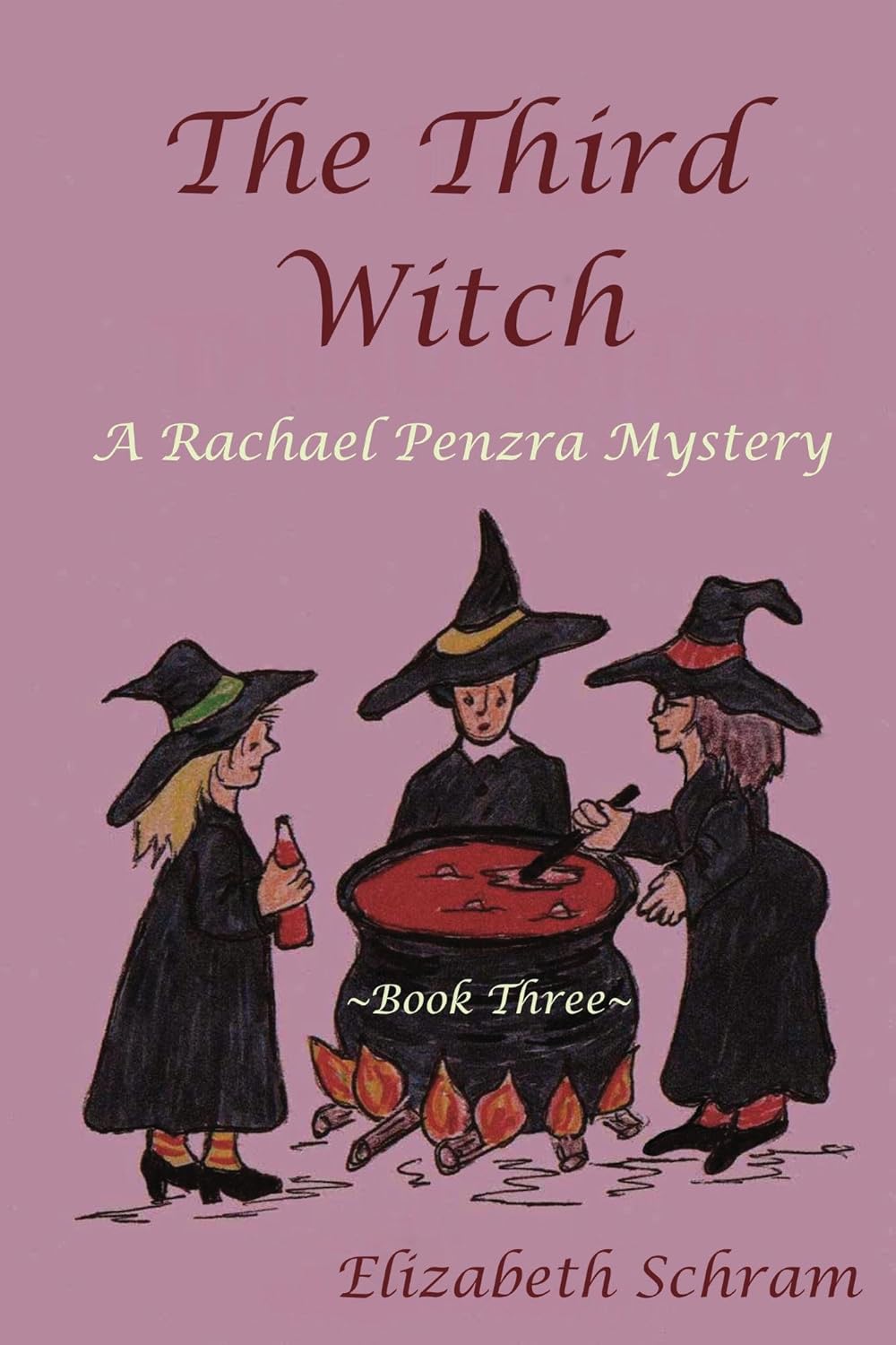 The Third Witch (Book 3) (A Rachael Penzra Mystery) poster