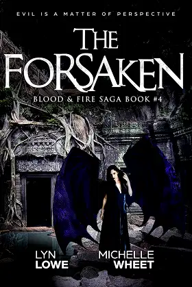 The Forsaken (Blood & Fire Saga Book 4) poster