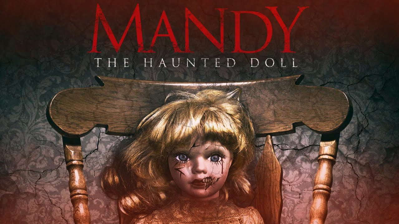 Poster for Mandy the Haunted Doll