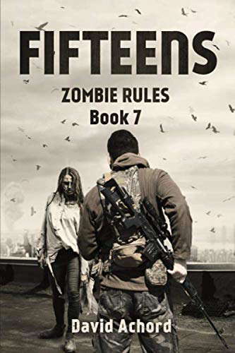 The Fifteens (Zombie Rules) poster