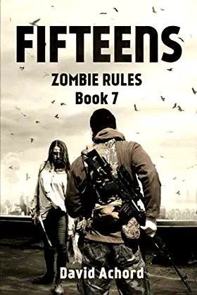 The Fifteens (Zombie Rules) poster