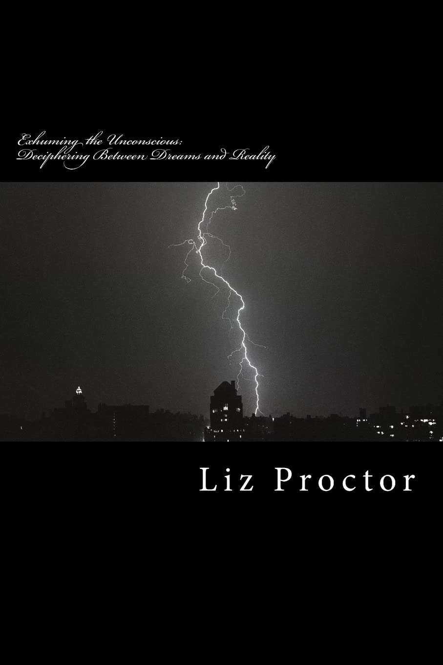Exhuming the Unconscious: Deciphering Between Dreams and Reality poster