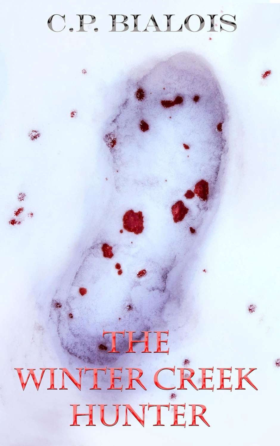 The Winter Creek Hunter (The Winter Creek Trilogy Book 2) poster
