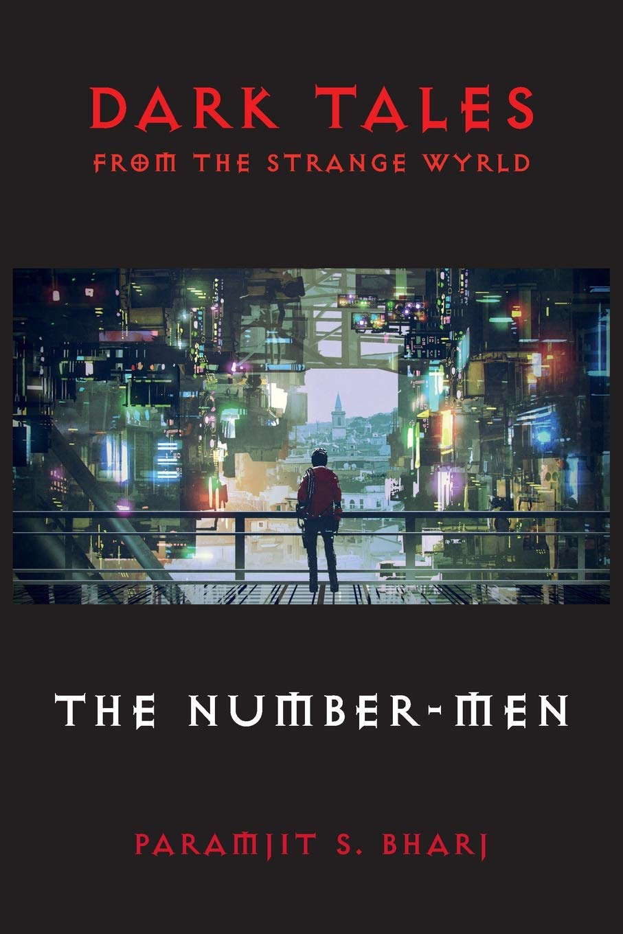 Dark Tales From The Strange Wyrld: The Number-Men poster
