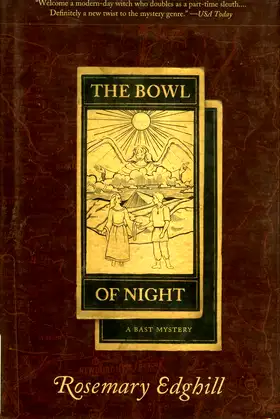 The Bowl of Night: A Bast Mystery poster