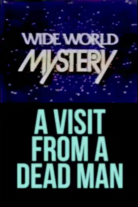 Visit From a Dead Man poster