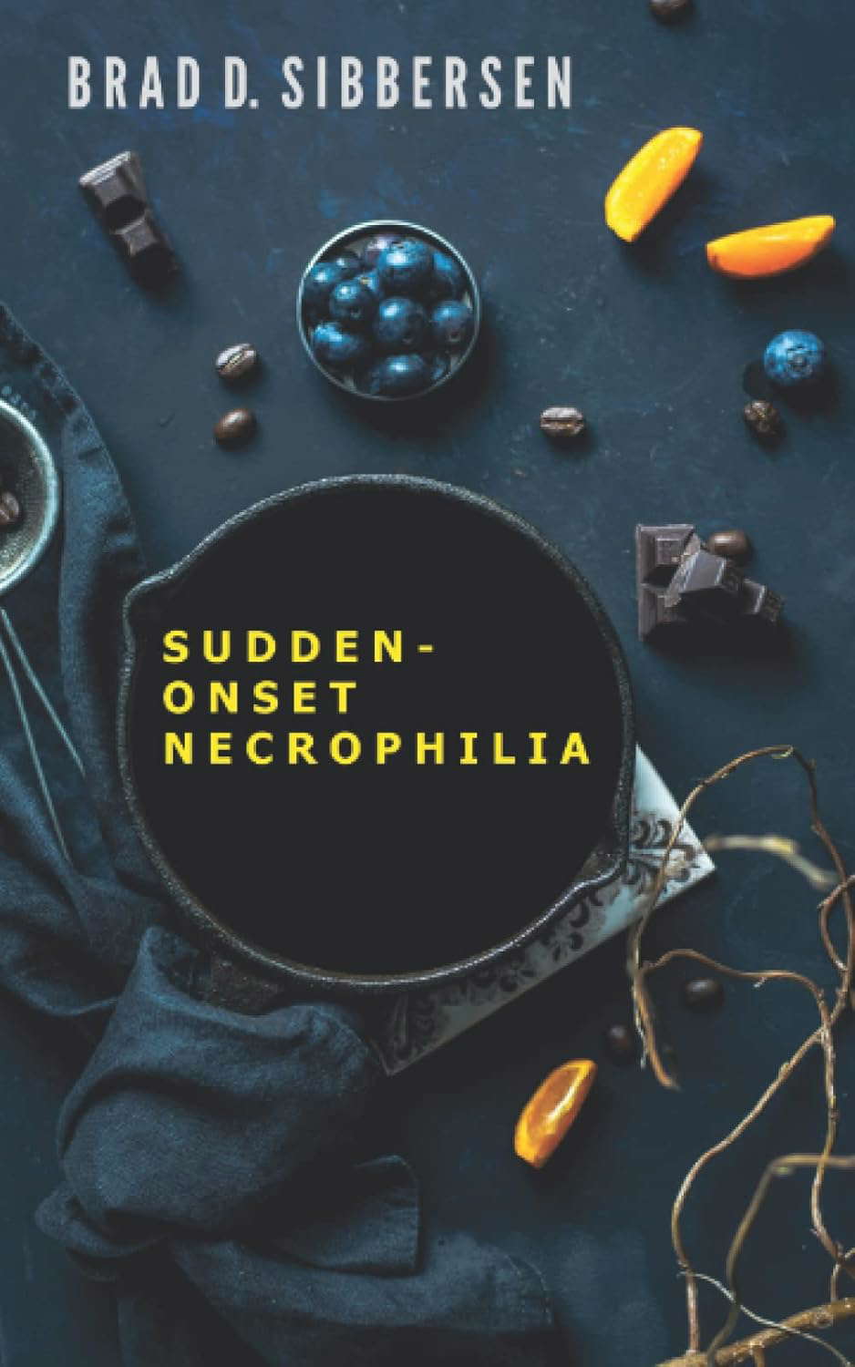 Sudden-Onset Necrophilia poster