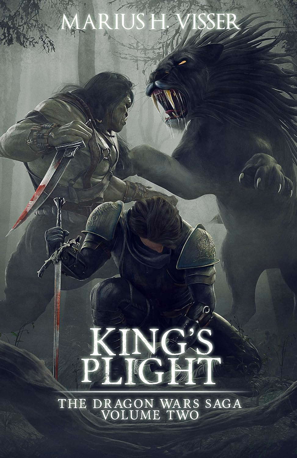 King's Plight: The Dragon Wars Saga Volume Two poster