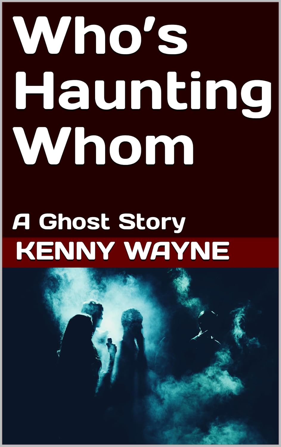 Who’s Haunting Whom: A Ghost Story poster
