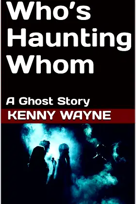 Who’s Haunting Whom: A Ghost Story poster